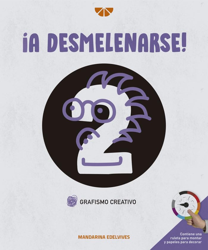 A DESMELENARSE: GRAFISMO CREATIVO 2