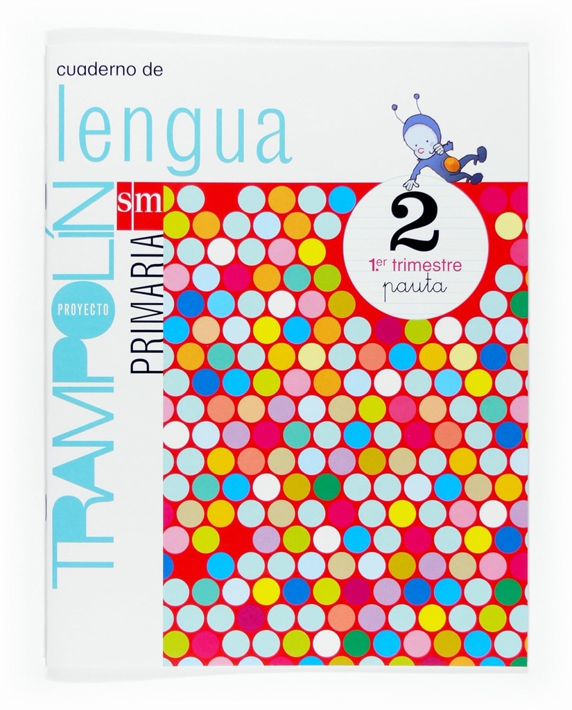 CUADERNO 1 LENGUA EP2 -TRAMPOLIN
