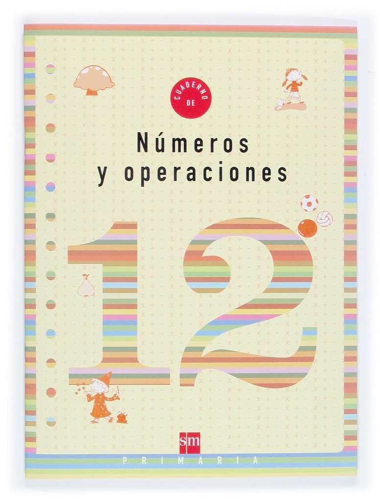 CUADERNO DE NUMEROS Y OPERACIONES 12