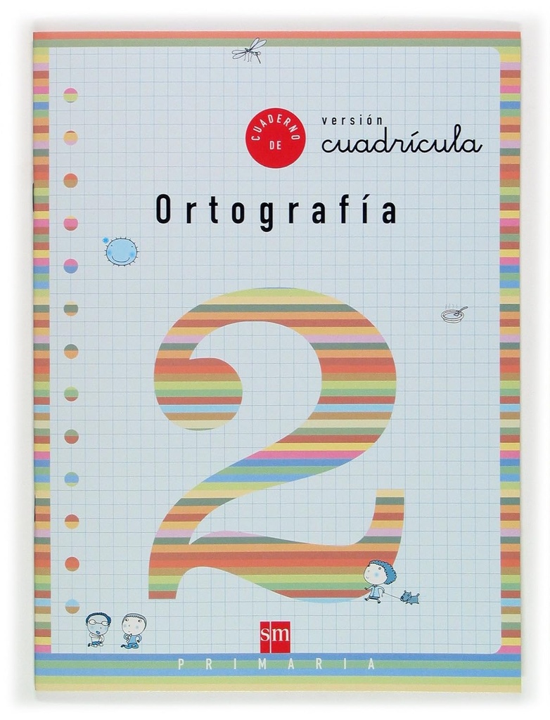 CUADERNO DE ORTOGRAFIA 2 VERSION CUADRICULA