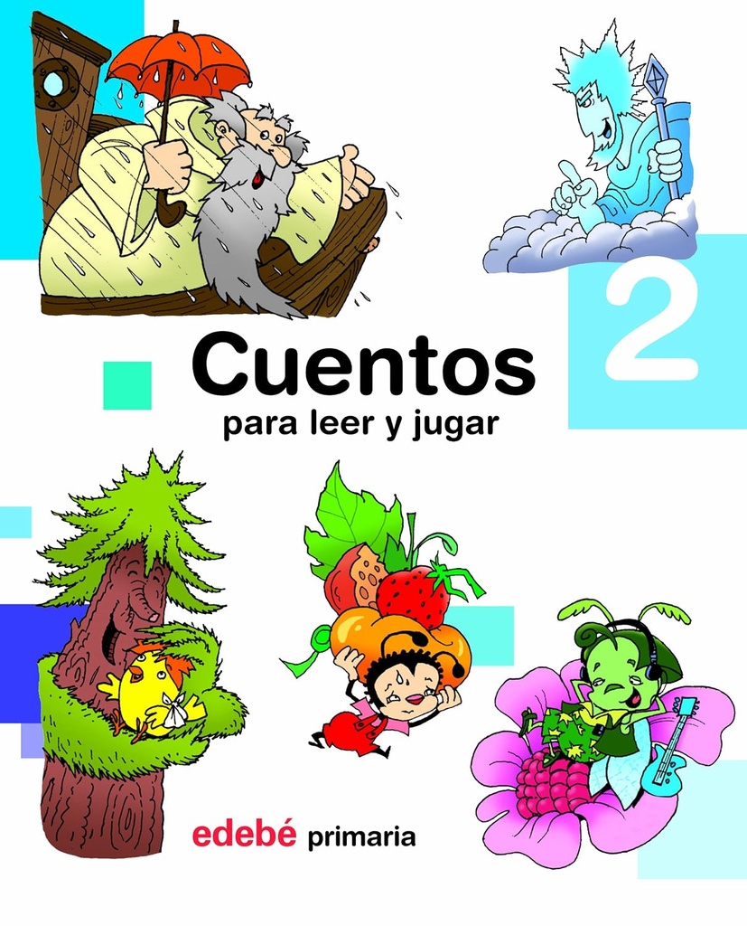 CUENTOS PARA LEER Y JUGAR EP2