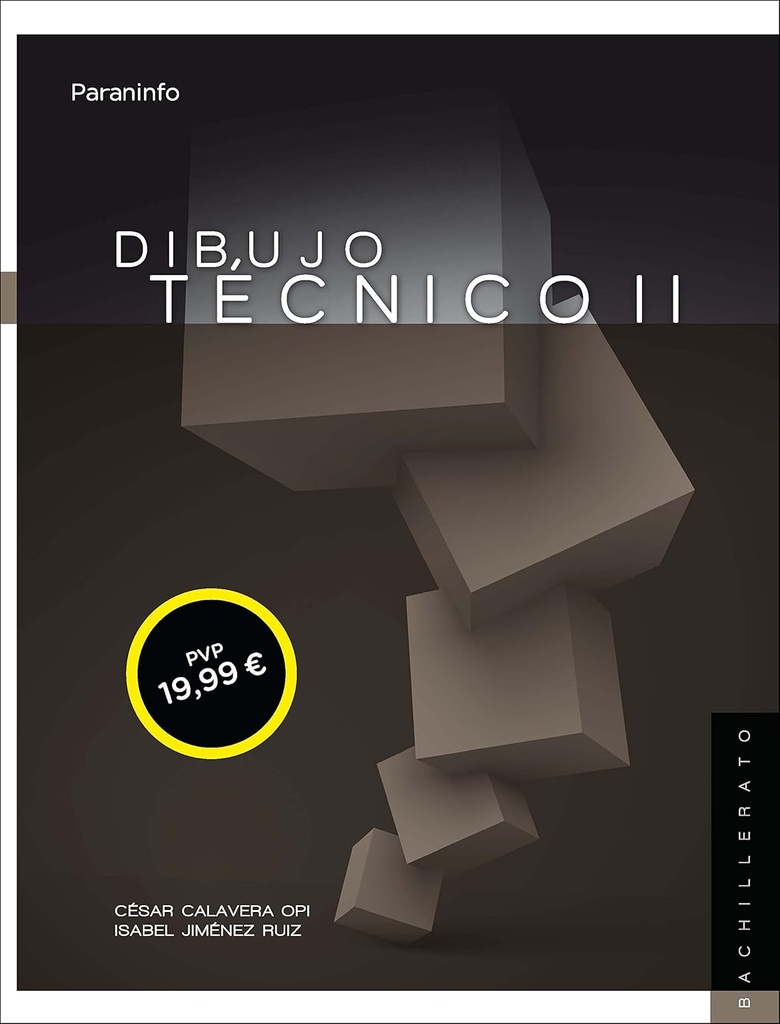DIBUJO TECNICO 2° BAC (PARANINFO)