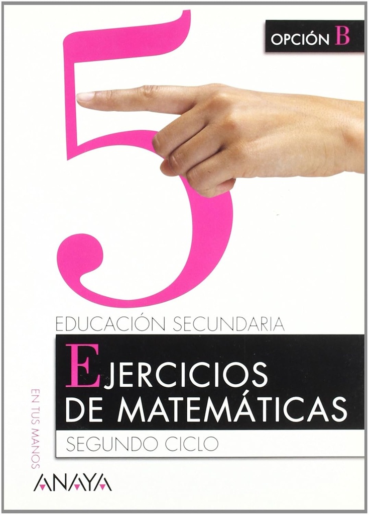 EJERCICIOS DE MATEMATICAS 5 3°ESO