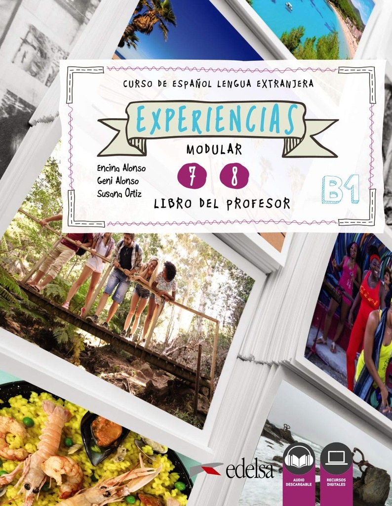 EXPERIENCIAS (B1) 7-8 LIBRO DEL PROFESOR