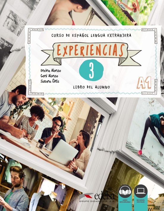 EXPERIENCIAS 3 (A1) LIBRO DEL ALUMNO+AUDIO DESCARGABLE