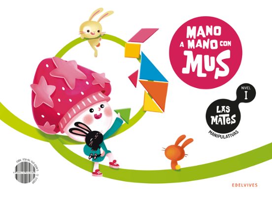 LAS MATES MANIPULATIVAS NIVEL I:MANO A MANO CON MUS