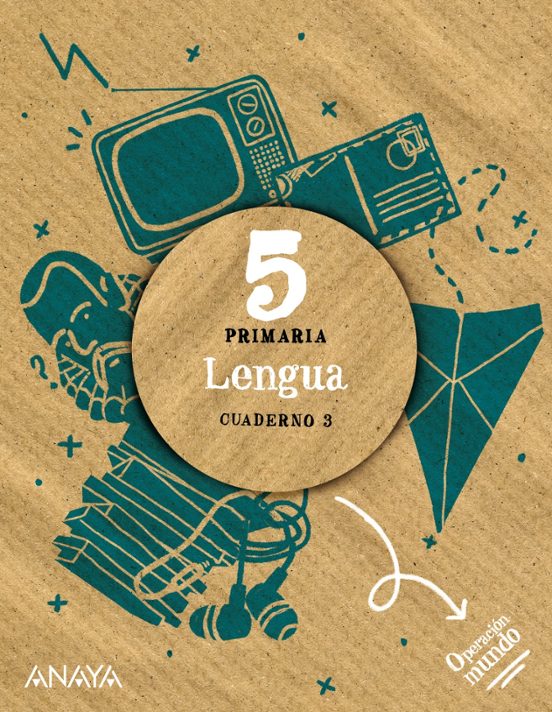 LENGUA 5 CUADERNO 3 (OPERACION MUNDO)