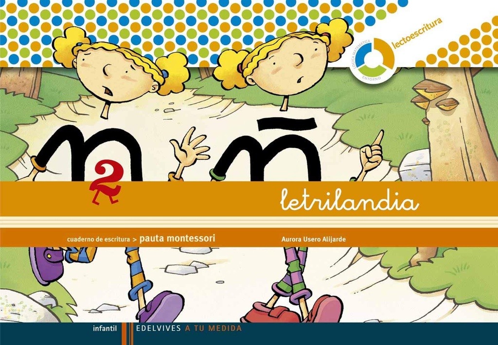 LETRILANDIA CUADERNO PAUTA MONTESSORIE 2 ESPIRAL