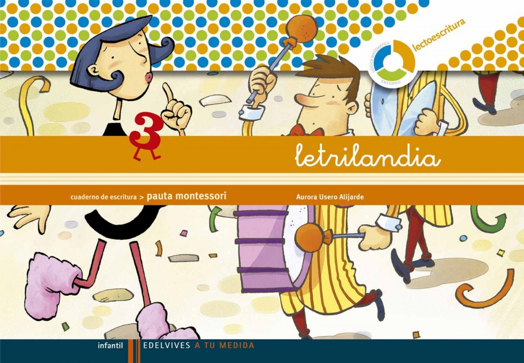 LETRILANDIA CUADERNO PAUTA MONTESSORIE 3 ESPIRAL