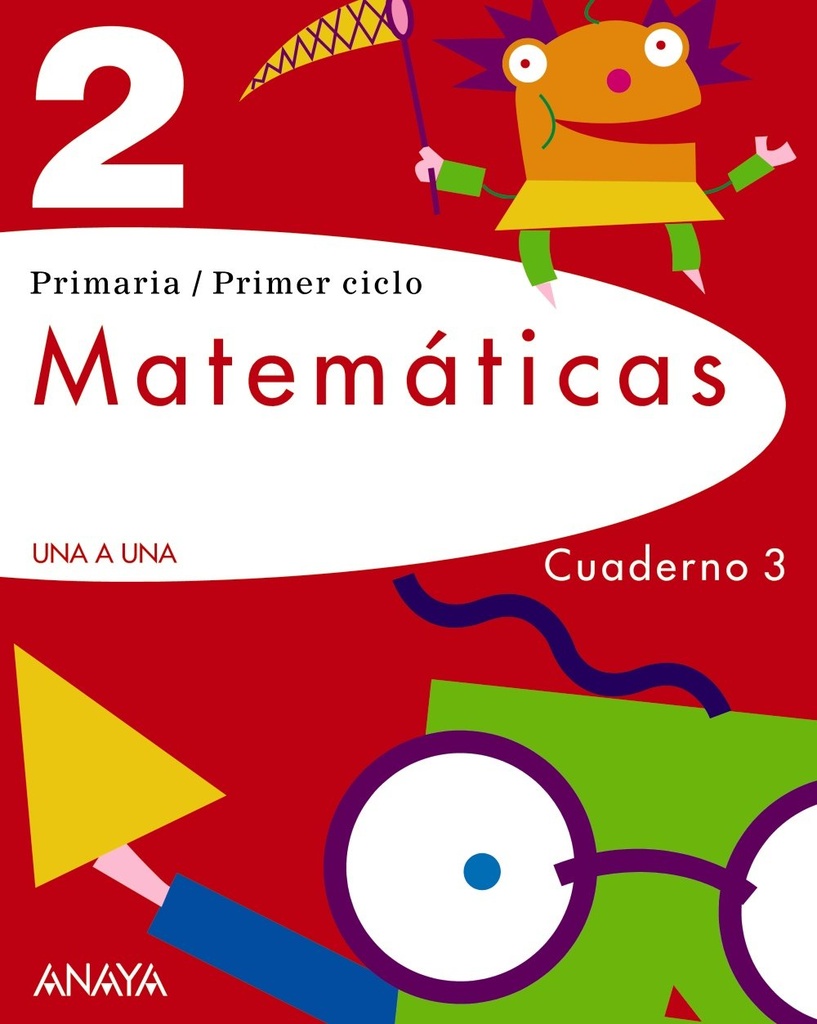 MATEMATICAS 2 UNA A UNA CUADERNO 3