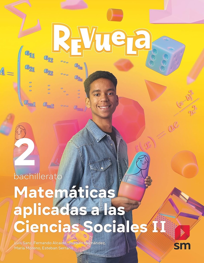 MATEMATICAS APLICADAS A LAS CIENCIAS SOCIALES 2 BACHILLERATO REVUELA
