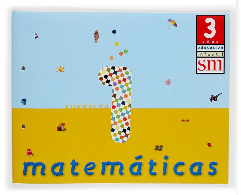 MATEMATICAS CUADERNO 1 (3 ANOS)