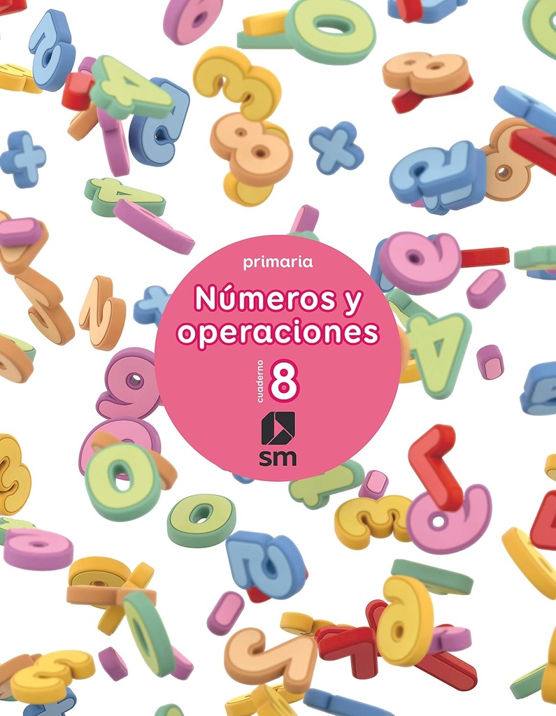 NUMEROS Y OPERACIONES 8 CUADERNO EP3