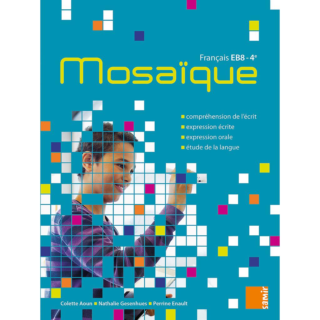 MOSAÏQUE - LE LIVRE   - EB8-4ÈME