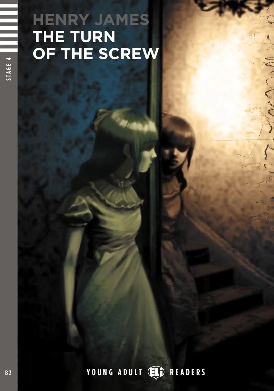 ELI YOUNG ADULT : THE TURN OF THE SCREW  - BOOK + CD - STAge 4