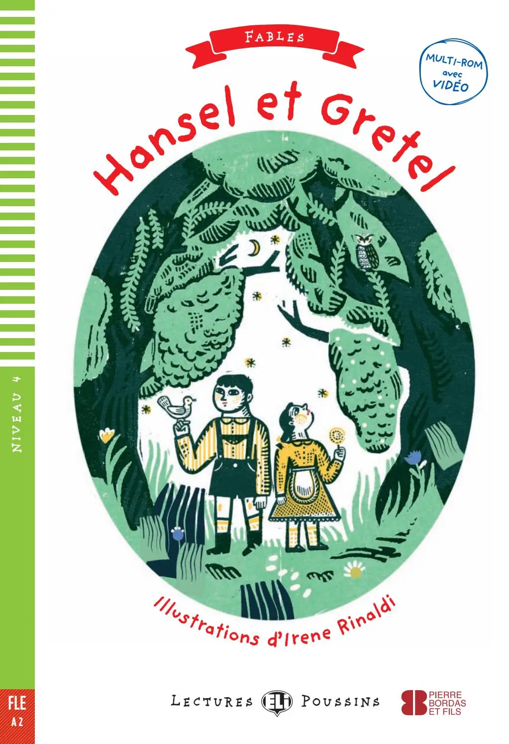 ELI YOUNG : HANSEL & GRETEL - FLYERS + VIDEO MULTI-ROM (FAIRY TALES) - 