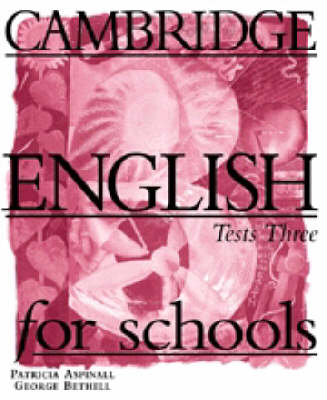 CAMB ENG FOR SCHOOLS 3 (TESTS)