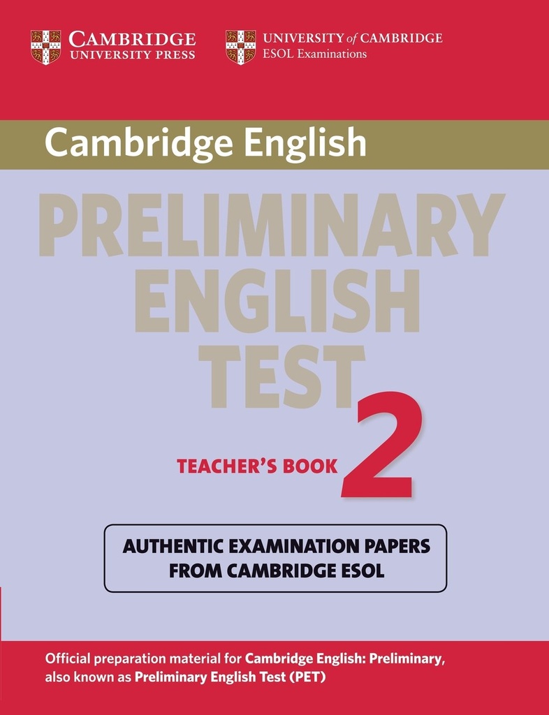 CAMBRIDGE PRELIMINARY ENGLISH TEST 2 TBK 2ND EDITION