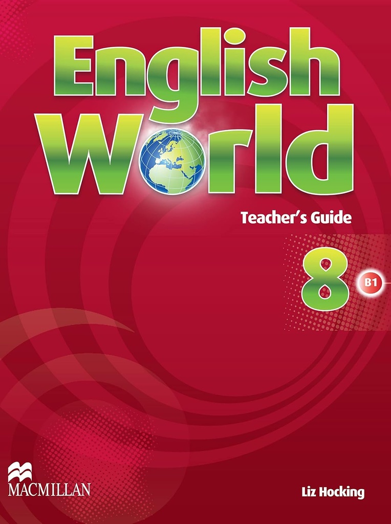 ENGLISH WORLD 8 TEACHER'S BOOK