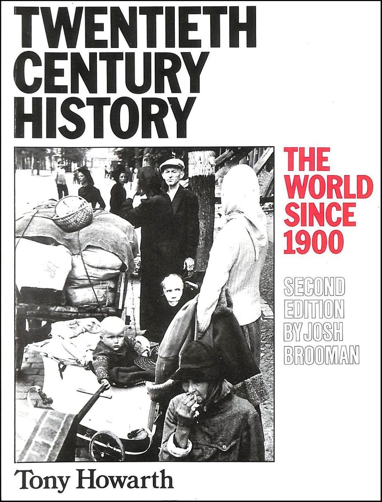 20TH CENTURY WORLD HISTORY
