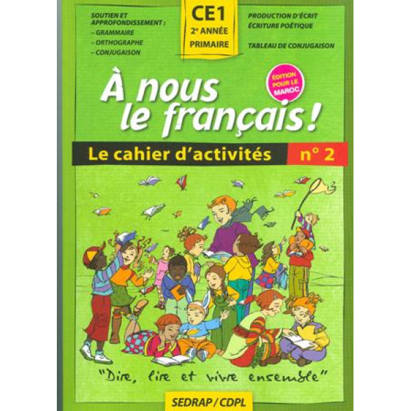 A NOUS LE FRANÇAIS! CE1 CAHIER D'ACTIVITE N°2