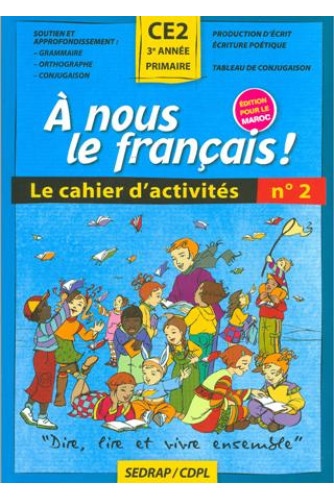A NOUS LE FRANÇAIS! CE2 CAHIER N°2