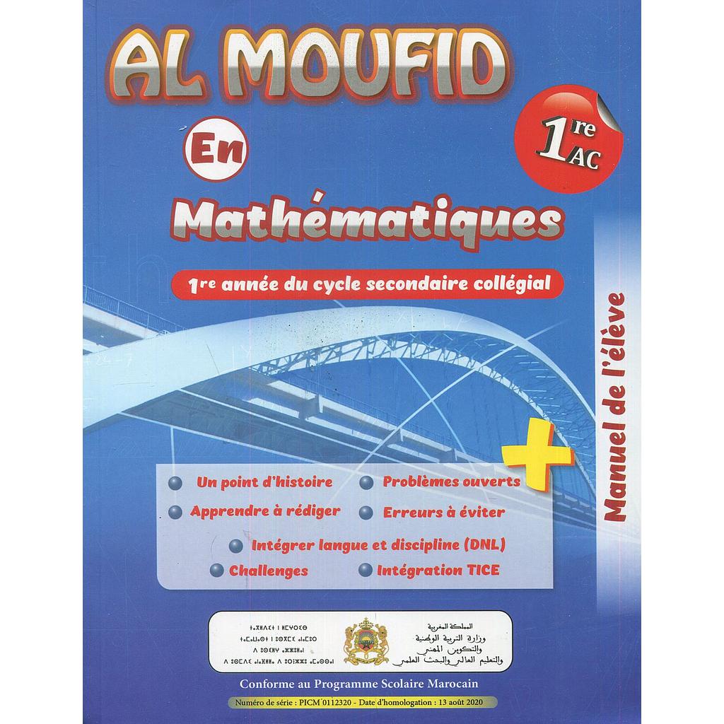 AL MOUFID EN MATHEMATIQUES 1RE A.C MANUEL DE L'ELÈVE