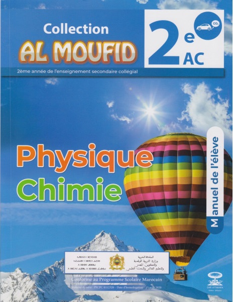AL MOUFID EN PHYSIQUE CHEMIE 2ÈME A.C MANUEL DE L'ELÈVE