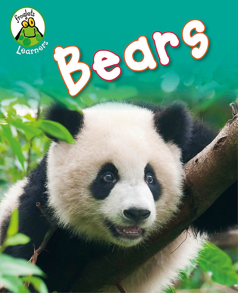 BEARS (FROGLETS LEARNERS)