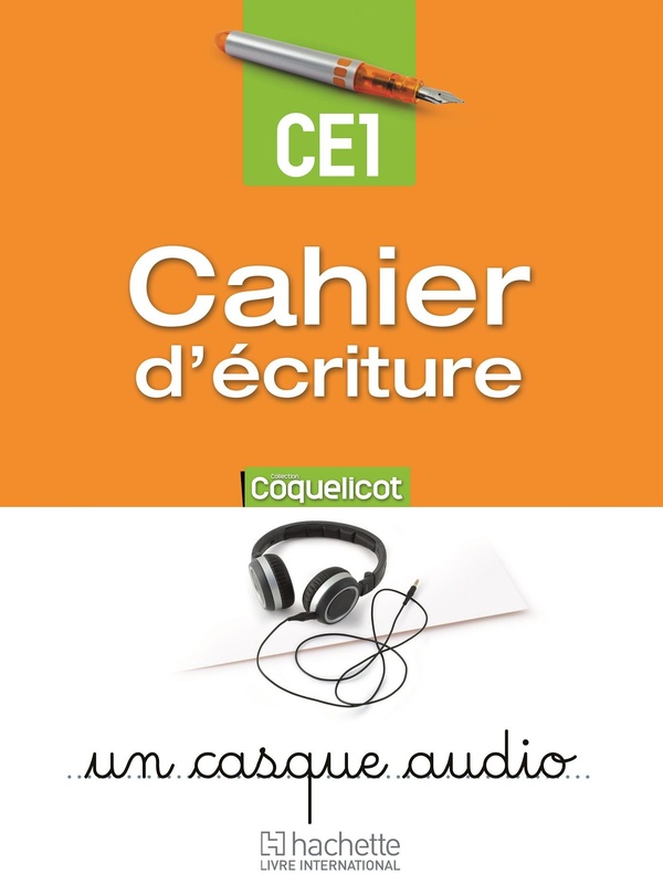 CAHIER D'ECRITURE CE1 (COLLECTION COQUELICOT)