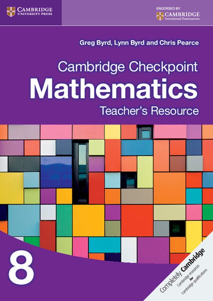 CAMBRIDGE CHECKPOINT MATHEMATICS 8 TEACHER'S RESOURCE