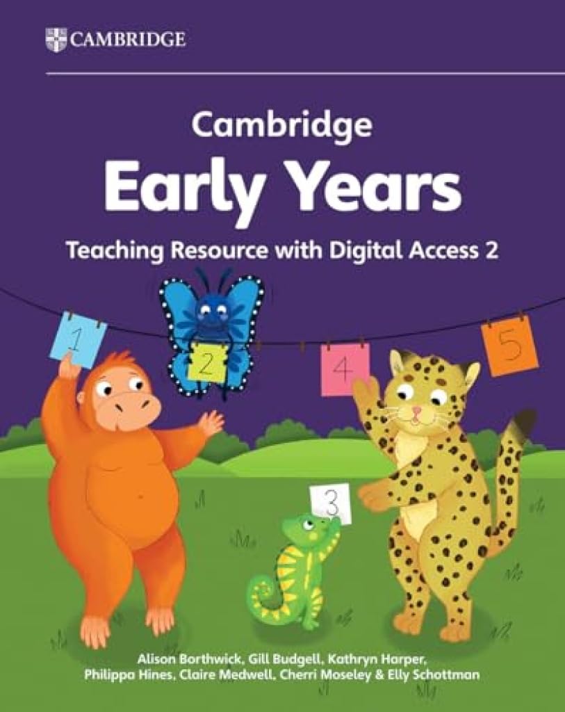 CAMBRIDGE EARLY YEARS 2 TEACHING RESOURCE+DIGITAL ACCESS