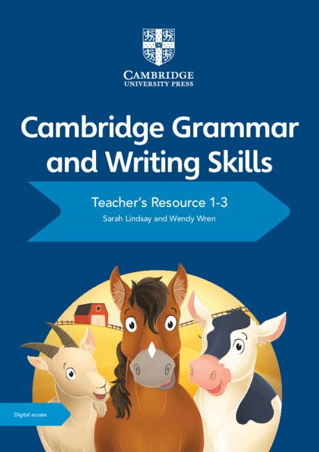 CAMBRIDGE GRAMMAR & WRITING SKILLS 1-3 TEACHER'S RESOURCE+CAMBRIDGE ELEVATE