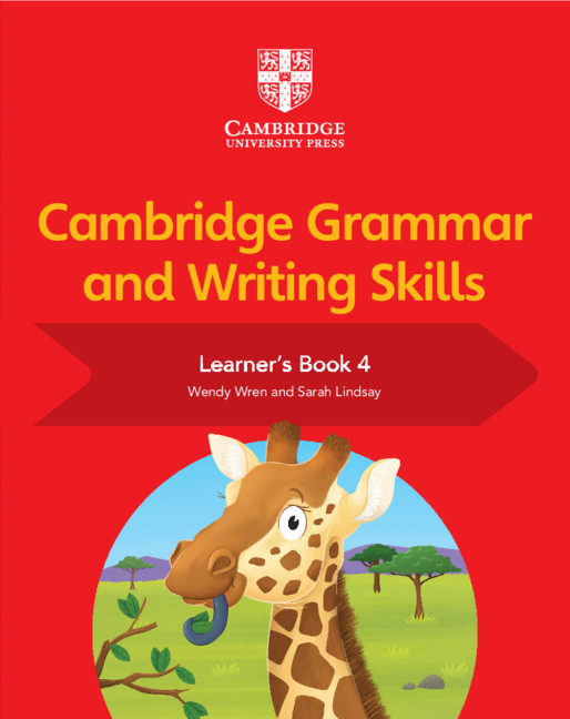 CAMBRIDGE GRAMMAR & WRITING SKILLS 4 LEARNER'S BOOK