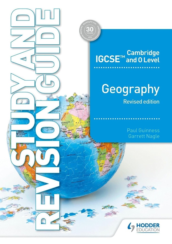 CAMBRIDGE IGCSE & O LEVEL GEOGRAPHY STUDY & REVISION GUIDE