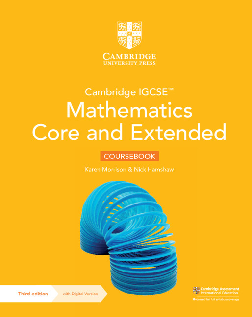 CAMBRIDGE IGCSE MATHEMATICS CORE & EXTENDED CBK +DIGITAL (2 YEARS' ACCESS)(3RD ED)