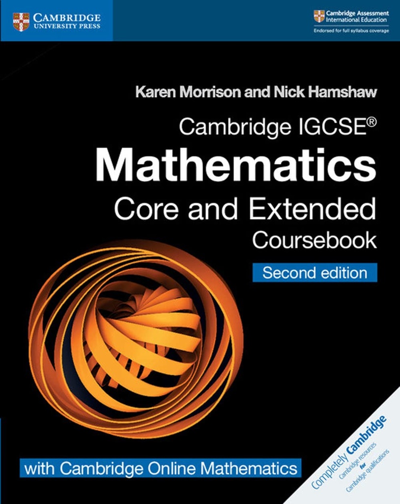 CAMBRIDGE IGCSE MATHEMATICS CORE & EXTENDED CBK+CAMBRIDGE ONLINE MATHEMATICS (2 YEARS) (2ND ED-2020 EXAM)