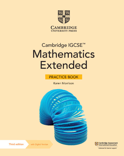 CAMBRIDGE IGCSE MATHEMATICS EXTENDED PRACTICE BOOK+DIGITAL (2 YEARS' ACCESS)(3RD ED)