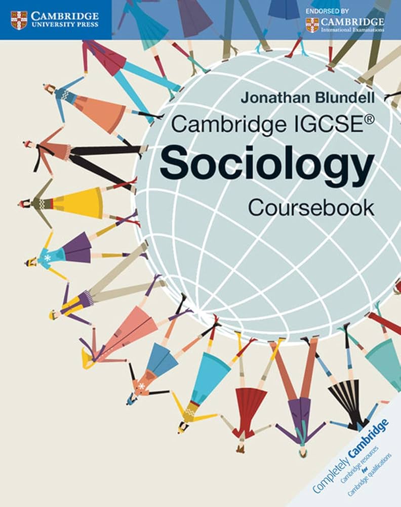 CAMBRIDGE IGCSE SOCIOLOGY CBK