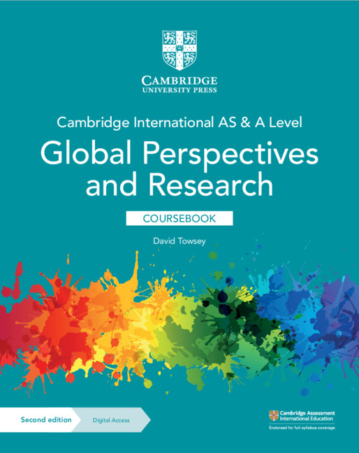 CAMBRIDGE INTERNATIONAL AS & A LEVEL GLOBAL PERSPECTIVES & RESEARCH CBK+DIGITAL ACCESS (2 YEARS) (2ND ED)