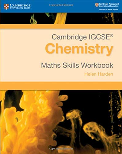 CAMBRIDGE INTERNATIONAL IGCSE (R) CHEMISTRY MATHS SKILLS WBK