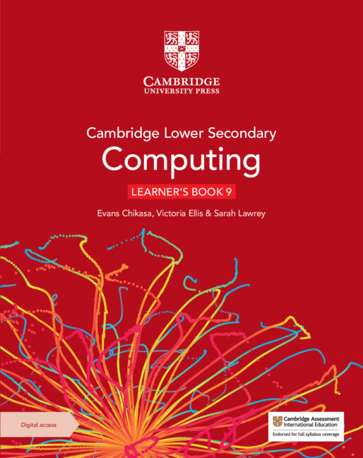 CAMBRIDGE LOWER SECONDARY COMPUTING 9 LEARNER'S BOOK+DIGITAL ACCESS (1 YEAR)