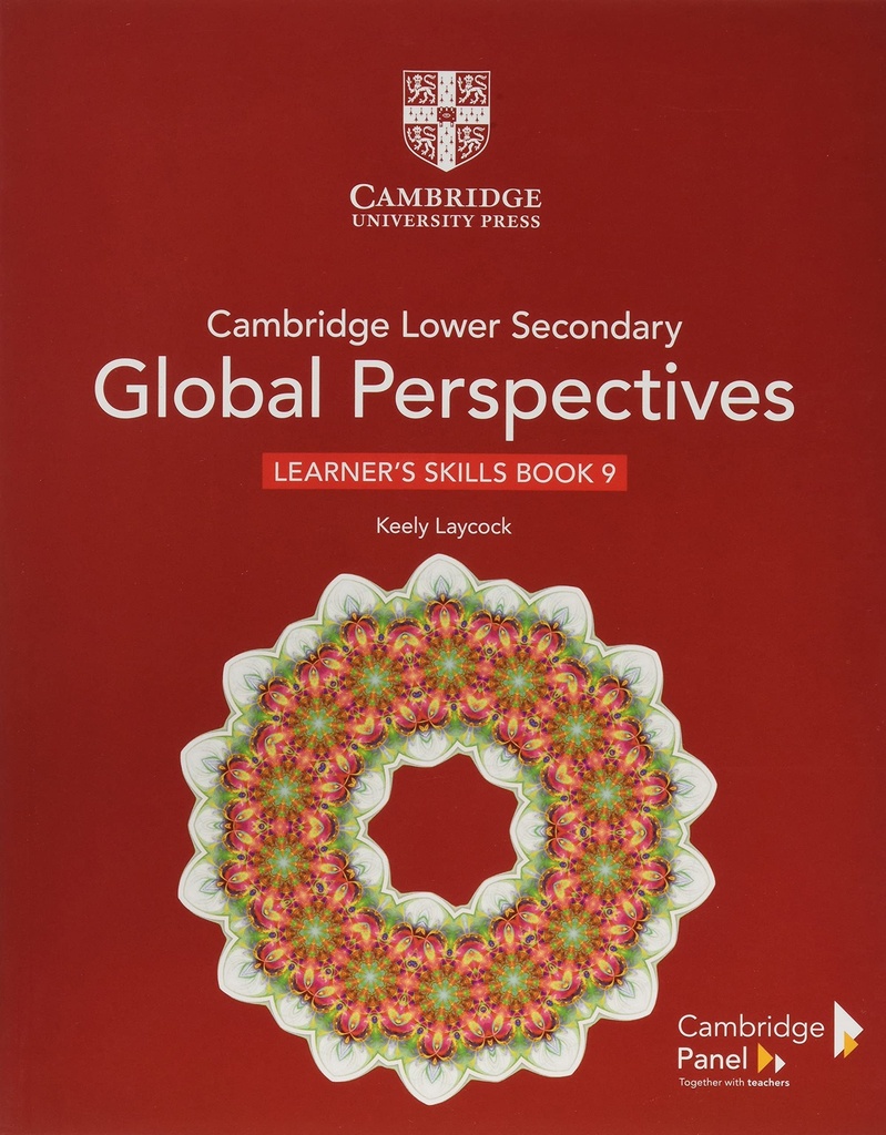CAMBRIDGE LOWER SECONDARY GLOBAL PERSPECTIVES STAGE 9 LEARNER'S SKILLS BOOK