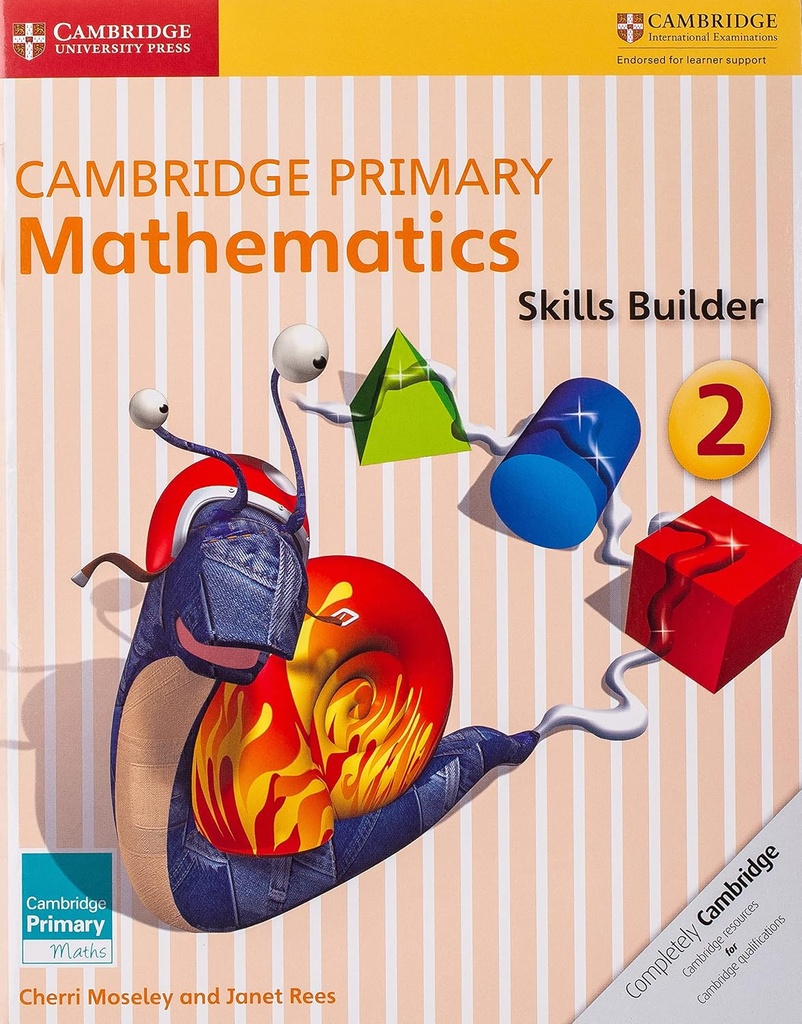 CAMBRIDGE PRIMARY MATHEMATICS 2 SKILLS BUILDERS