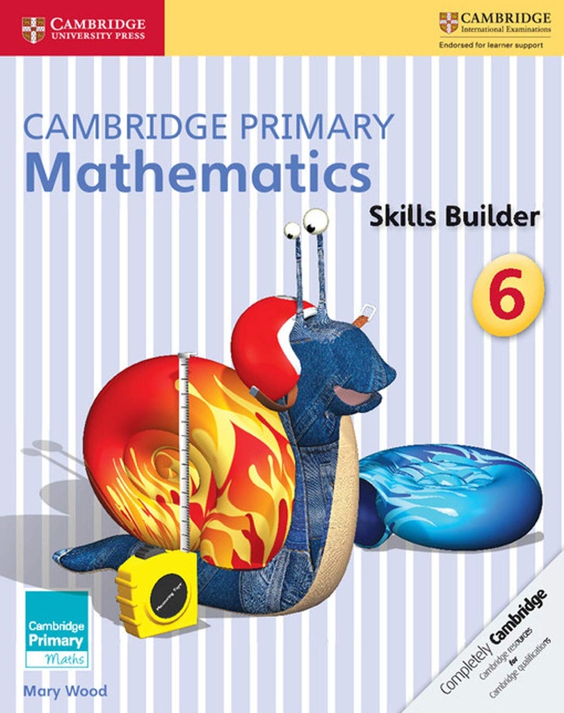 CAMBRIDGE PRIMARY MATHEMATICS 6 SKILLS BUILDERS
