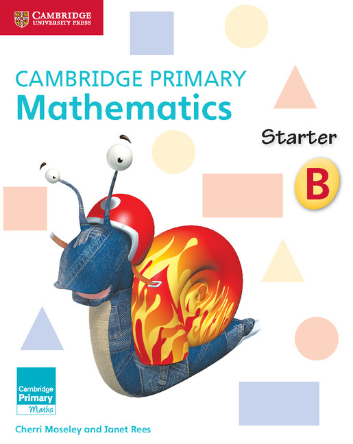 CAMBRIDGE PRIMARY MATHEMATICS STARTER ACTIVITY BOOK B