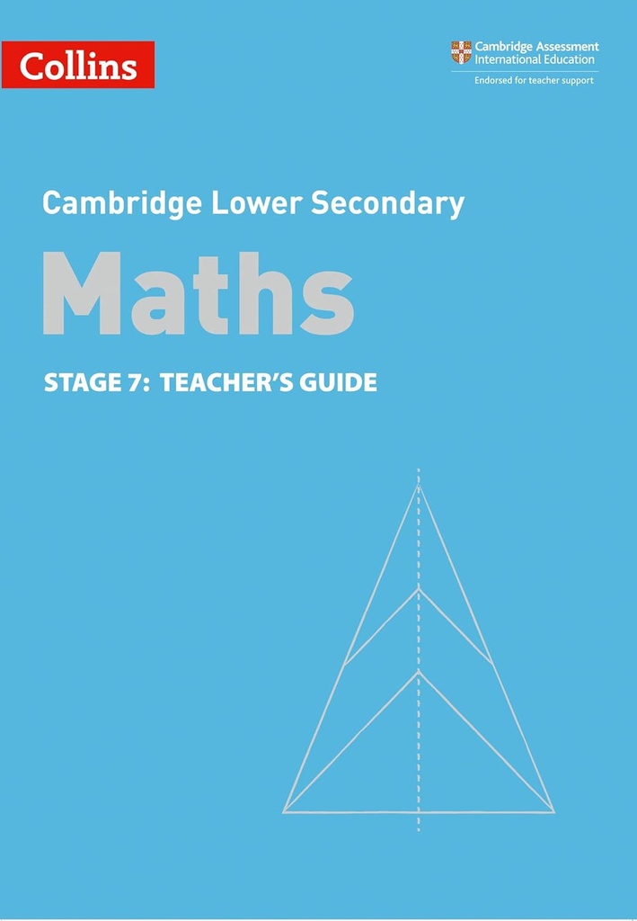 COLLINS CAMBRIDGE LOWER SECONDARY MATHS STAGE 7 TEACHER'S GUIDE (2ND ED)