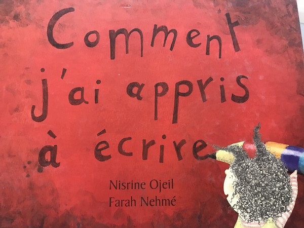 COMMENT J'AI APPRIS À ECRIRE