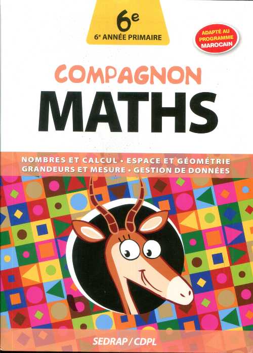 COMPAGNON MATHS 6ÈME FICHIERS DE L'ELÈVE (P.MAROCAIN)