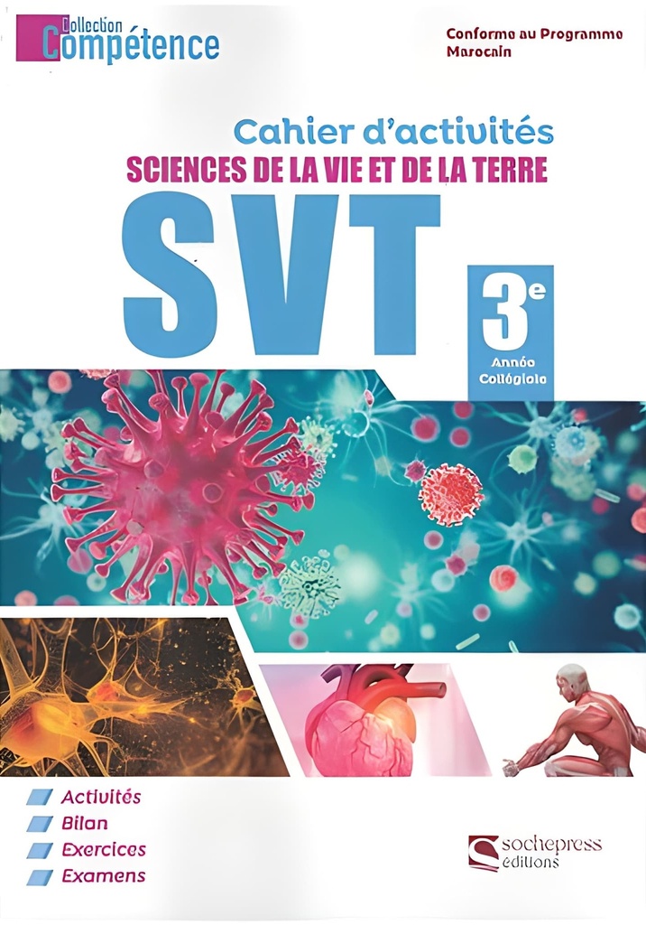 COMPETENCE CAHIER D'ACTIVITES SVT 3E AC CAHIER D'ACTIVITES